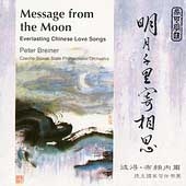 Message from the Moon - Everlasting Chinese Love Songs