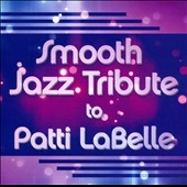 Smooth Jazz Tribute To Patti LaBelle