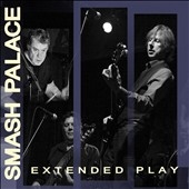 Smash Palace: Extended Play