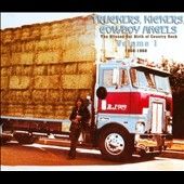 Truchers, Kickers, Cowboy Angels Volume 1 The Blissed-Out Birth of Country Rock 1966-1968[BCD17361]