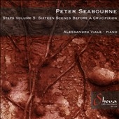 Peter Seabourne: Steps Vol.5 - Sixteen Scenes before a Crucifixion Peter Seabourne: Steps Vol.5 - Sixteen Scenes before a Crucifixion