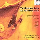 The Bohemian Cello - Vorisek, Dvorak, et al / Nykios, Smykal