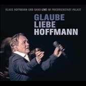 Glaube Liebe Hoffmann * Glaube Liebe Hoffmann *