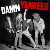 Damn Yankees (Anniversary Edition)＜限定盤＞