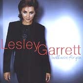 Lesley Garret -I Will Wait for You /Donde Lieta Usci/etc