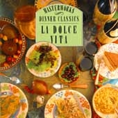 Dinner Classics - La Dolce Vita