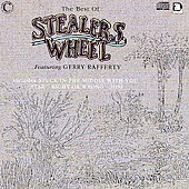 Best Of Stealers Wheel Featuring Gerry Rafferty