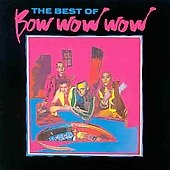 Best of Bow Wow Wow (Receiver)