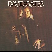 David Gates/Never Let Her Go[WOU1028]