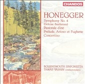 Honegger: Symphony no 4, etc / Vasary, Bournemouth Sinf