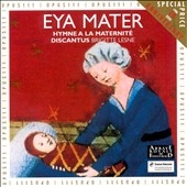 Eya Mater - Hymne a la Maternit？/ Lesne, Discantus