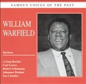 Famous Voices of the Past - William Warfield