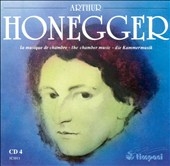 Honegger: Complete Chamber Music Vol 4 / Ludwig Quartet