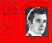 Verdi: Battaglia di Legnano / Corelli, Bastianini, Gavazzeni Verdi: Battaglia di Legnano / Corelli, Bastianini, Gavazzeni