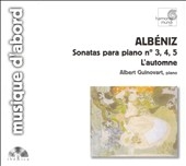 Albeniz: Sonatas para piano, L'autumne / Albert Guinovart