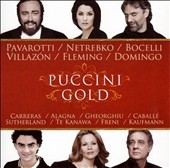 Puccini Gold -Nessun Dorma, Vissi d'arte vissi d'amore, Donna non vidi mai, etc Puccini Gold -Nessun Dorma, Vissi d'arte vissi d'amore, Donna non vidi mai, etc