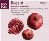 Trio - Rossini: Maometto Secondo / Scimone, Ramey, et al
