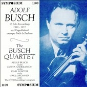 Adolf Busch - 10 Solo Recordings; Busch Quartet Adolf Busch - 10 Solo Recordings; Busch Quartet