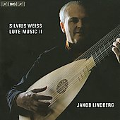 Weiss: Lute Music Vol.2 - Sonatas No.39, No.50, Tombeau sur la mort de Monsieur Comte de Logy / Jakob Lindberg