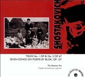 Shostakovich: Piano Trios 1 & 2, Songs / The Moscow Trio Shostakovich: Piano Trios 1 & 2, Songs / The Moscow Trio