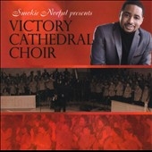 Smokie Norful Presents Victory Cathedral Choir