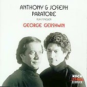 Gershwin: Rhapsody in Blue, etc / Antohony & Joseph Paratore