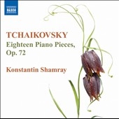 󥹥ƥ󡦥饤/Tchaikovsky Eighteen Piano Pieces Op.72[8572225]