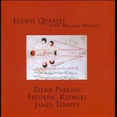 Eclipse Quartet Plays Parkins, Rzewski & Tenney Eclipse Quartet Plays Parkins, Rzewski & Tenney