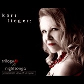 Trilogy of Nightsongs: A Romantic View of Vampire * Trilogy of Nightsongs: A Romantic View of Vampire *