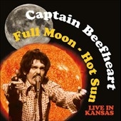 Full Moon, Hot Sun: Live in Kansas