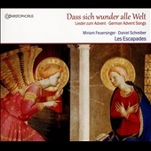 Dass sich wunder alle Welt - Lieder zum Advent