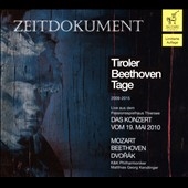 Tiroler Beethoven Tage: Das Konzert vom 19. Mai 2010