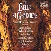 The Bells of St Genevieve and Other Baroque Favorites