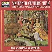 Sixteenth Century Music - The Muses' Garden for Delights