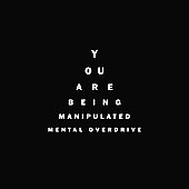 You Are Being Manipulated