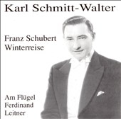 Schubert: Winterreise / Schmitt-Walter, Leitner