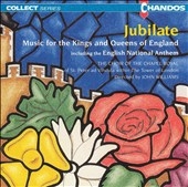 Jubilate - Music for the Kings and Queens of England Jubilate - Music for the Kings and Queens of England