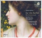 F.Martin:Le Vin Herbe:Daniel Reuss(cond)/Scharoun Ensemble/RIAS Camber Choir/etc F.Martin:Le Vin Herbe:Daniel Reuss(cond)/Scharoun Ensemble/RIAS Camber Choir/etc