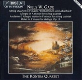 Gade: String Quartet in F, etc / Kontra Quartet
