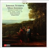 Stamitz: Missa Solemnis, etc / Helbich, Frimmer, et al Stamitz: Missa Solemnis, etc / Helbich, Frimmer, et al