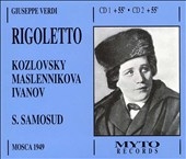Verdi: Rigoletto / Samosud, Kozlovsky, Maslennikova, et al