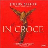 In Croce -Nystedt, Hummel, A.Part, Gubaidulina, Barber, Kantscheli, J.Tavener / Julius Berger(vc), Maris Sirmais(cond), "Kamer..." Youth Choir