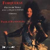 Forqueray: Pieces de Viole avec la Bass Continue / Pandolfo