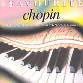 Favourite Chopin - 17 Of The Most Popular Chopin Classics