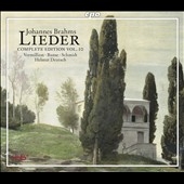 Brahms: Lieder - Complete Edition Vol.10