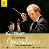 The Most Beautiful Opera Choruses, Vol. 2