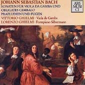 Bach: Sonatas, Preludes and Fugues / V. Ghielmi, L. Ghielmi