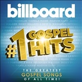 Billboard #1 Gospel Hits Billboard #1 Gospel Hits