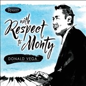 Donald Vega/With Respect to Monty[RCD1023]