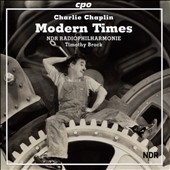 Charlie Chaplin: Modern Times (arr. David Raskin) Charlie Chaplin: Modern Times (arr. David Raskin)